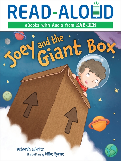 Title details for Joey and the Giant Box by Deborah Lakritz - Available